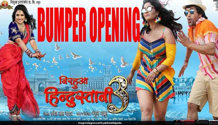 Nirhua Hindustani 3' gets bumper opening